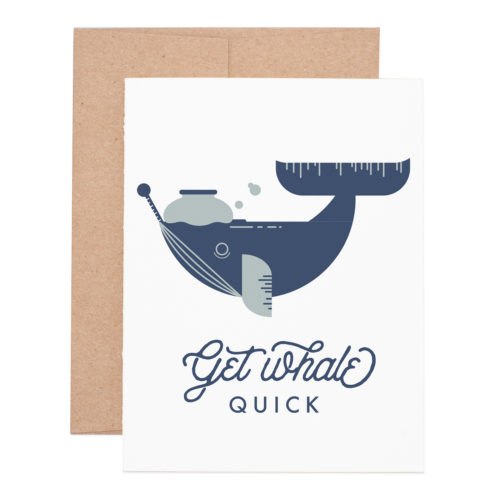 Get Whale get well letterpress greeting card