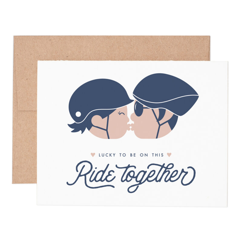 Ride together love letterpress greeting card
