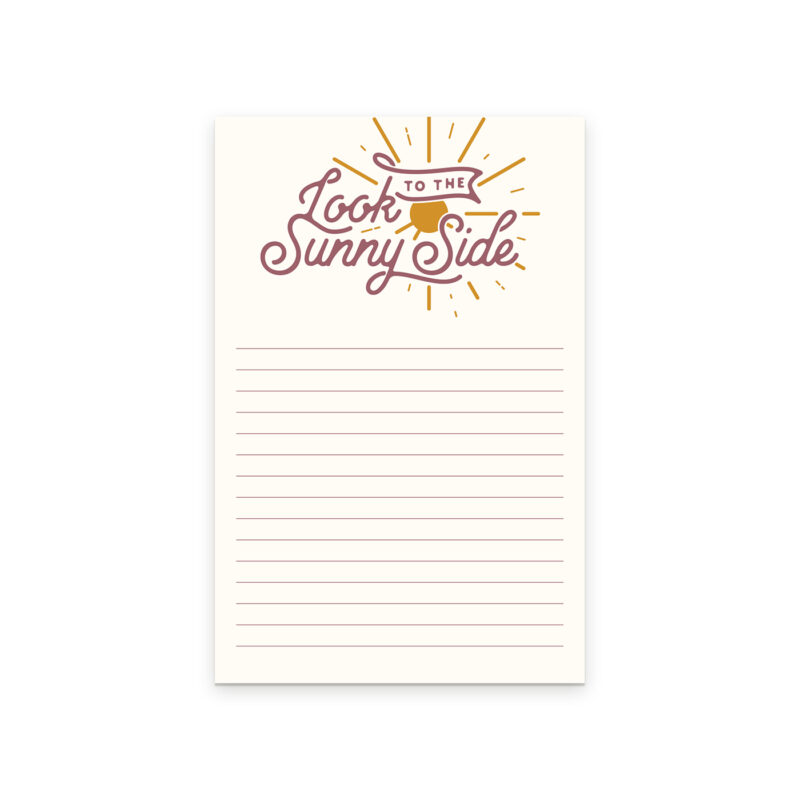 Look to the Sunny Side Tear Off Notepad