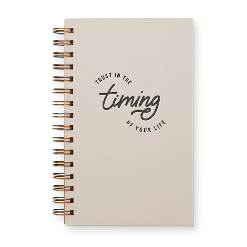 trust in the timing of your life planner journal