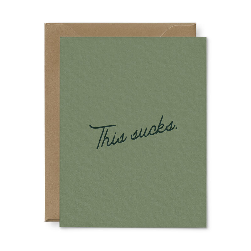 this sucks sympathy card in forest green