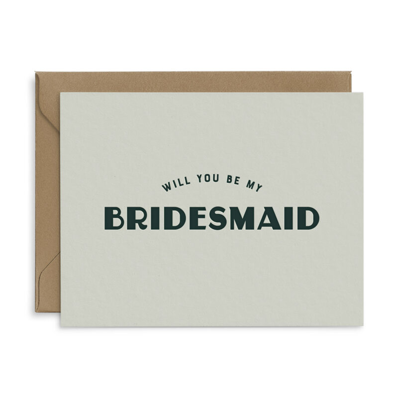 will you be my bridesmaid greeting card
