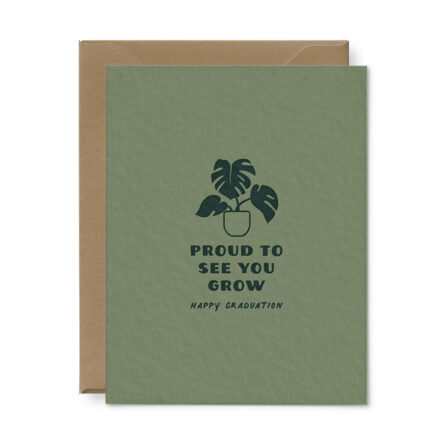 Proud to see you grow graduation card with monstera plant