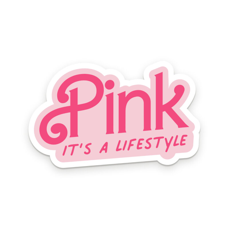A light pink sticker with a white border that reads, "Pink [enter] it's a lifestyle"